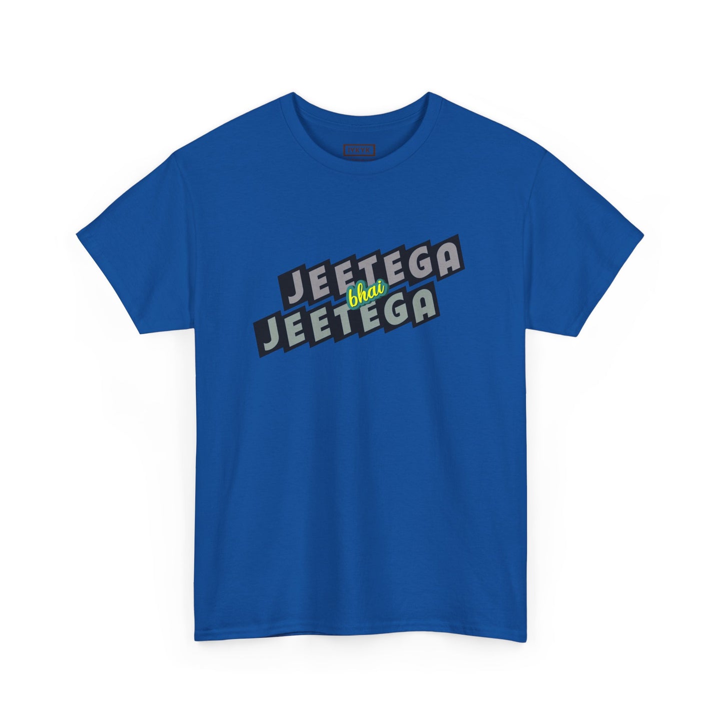 8 - Jeetegaaaa Bhai... - Unisex Heavy Cotton Tee