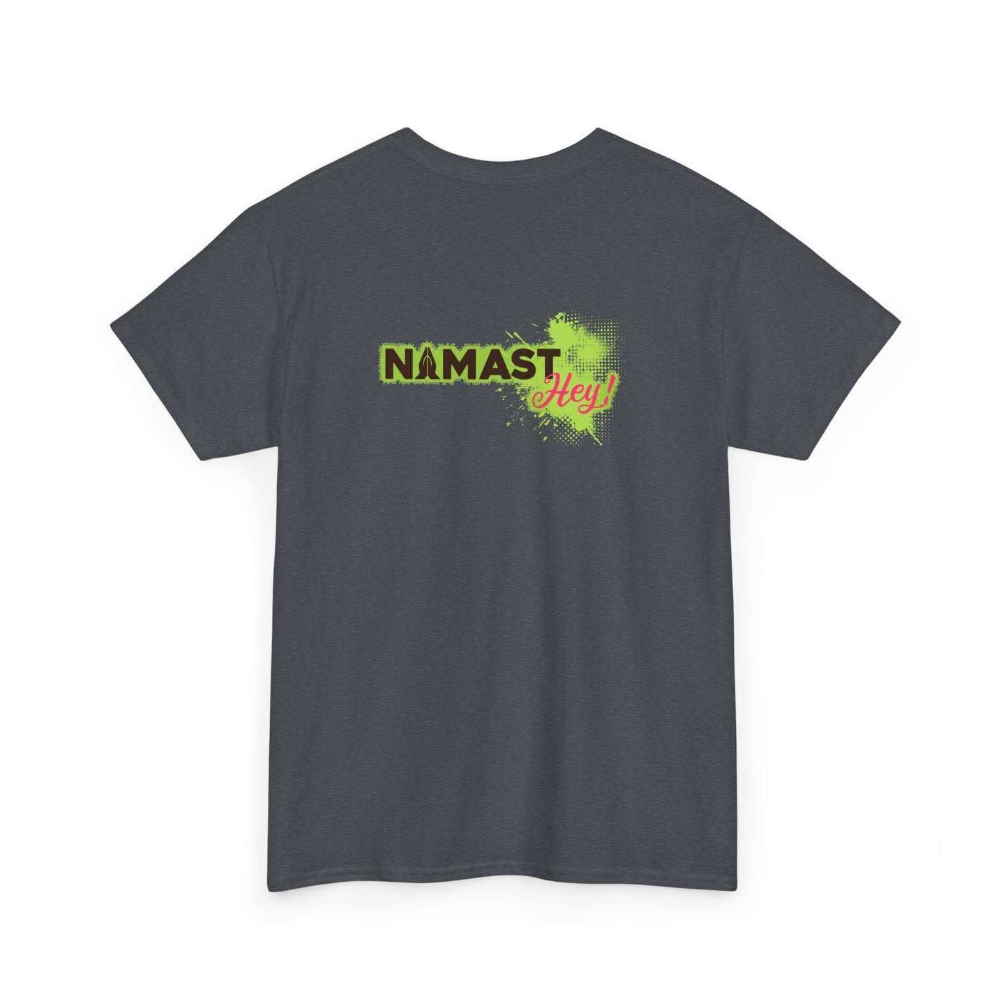 7 NamastHey!!! - Unisex Heavy Cotton Tee